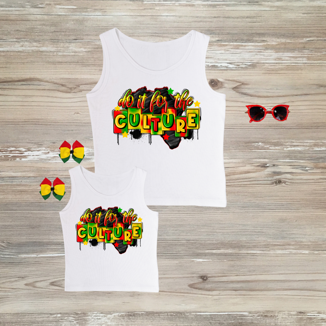 do if for the culture, juneteenth shirt, Juneteenth mommy and me top, family juneteenth top, Juneteenth tank top, do it for the culture, africa, black history month